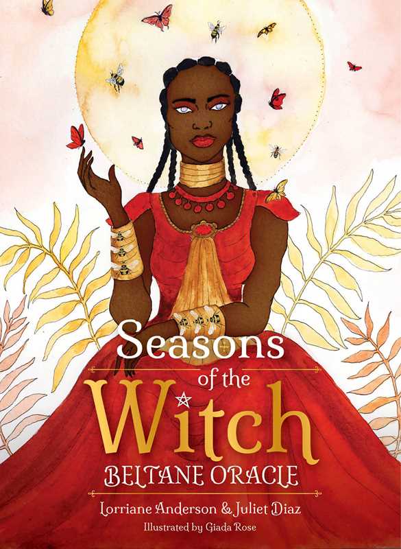 Seasons of the Witch: Beltane Oracle by Lorriane  Anderson